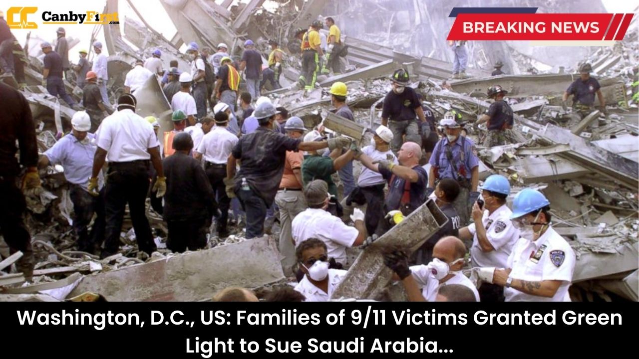 Washington, D.C., US: Families of 9/11 Victims Granted Green Light to Sue Saudi Arabia