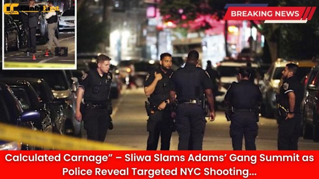 Calculated Carnage” – Sliwa Slams Adams’ Gang Summit as Police Reveal Targeted NYC Shooting