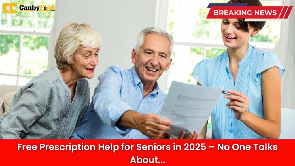 Free Prescription Help for Seniors in 2025 – No One Talks About