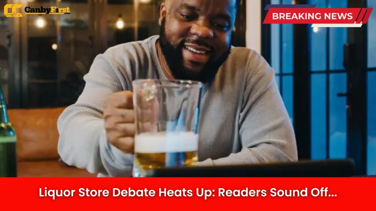 Liquor Store Debate Heats Up: Readers Sound Off