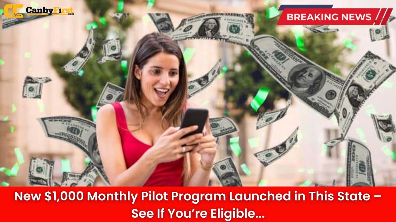 New $1,000 Monthly Pilot Program Launched in This State – See If You’re Eligible