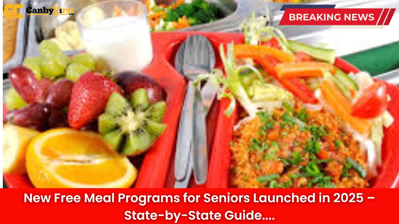 New Free Meal Programs for Seniors Launched in 2025 – State-by-State Guide
