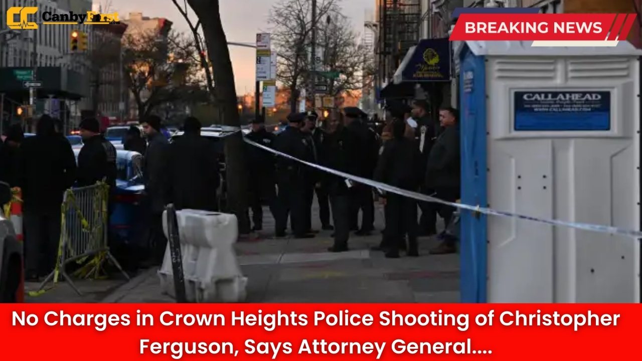No Charges in Crown Heights Police Shooting of Christopher Ferguson, Says Attorney General