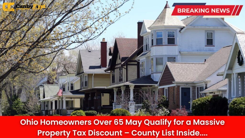 Ohio Homeowners Over 65 May Qualify for a Massive Property Tax Discount – County List Inside