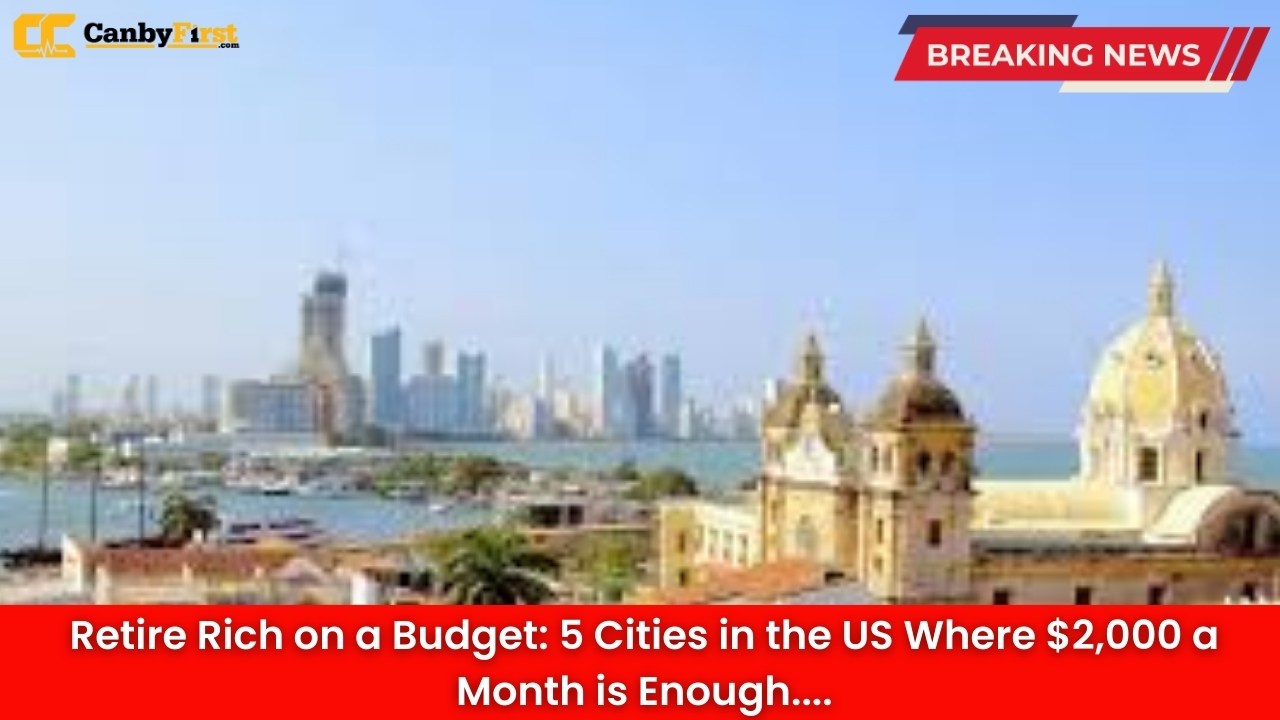 Retire Rich on a Budget: 5 Cities in the US Where $2,000 a Month is Enough