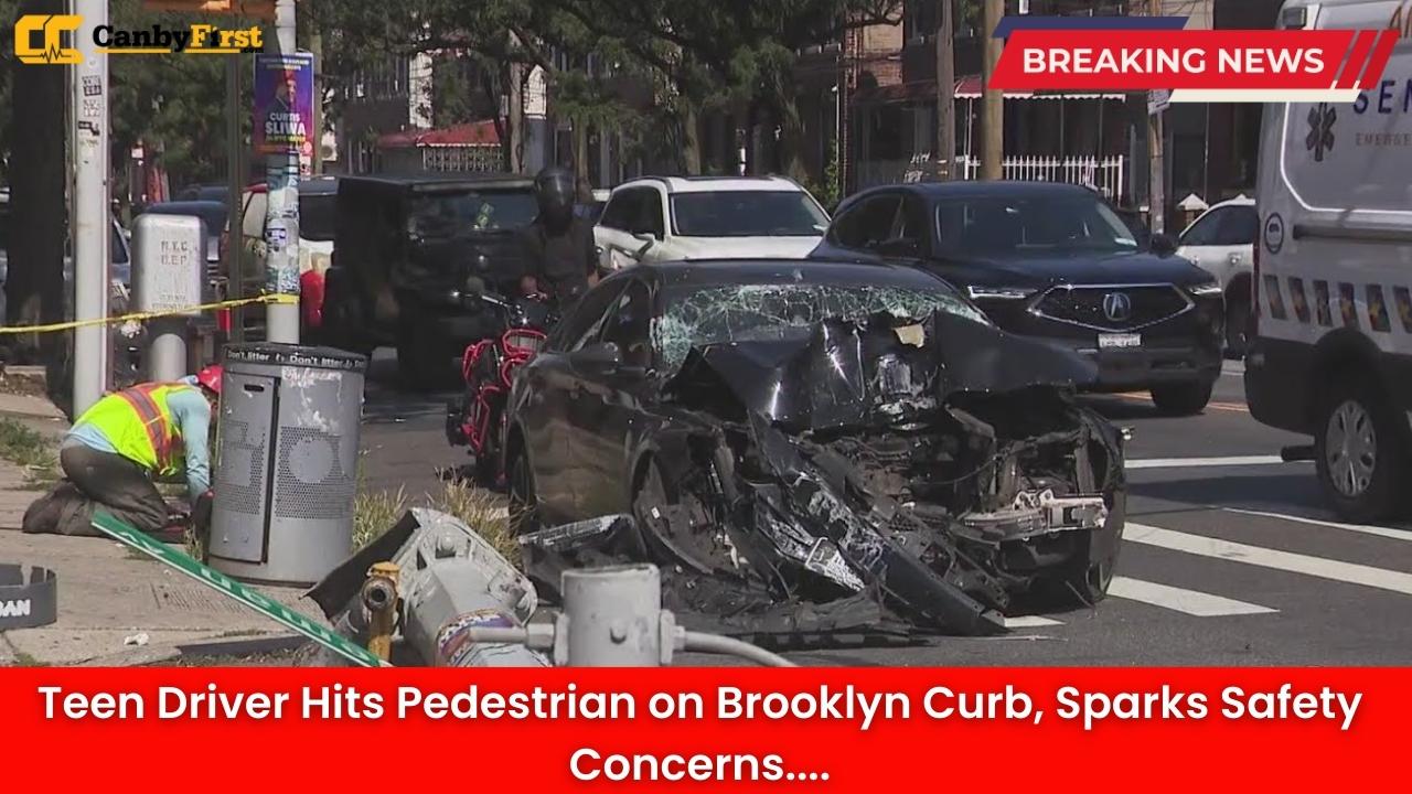 Teen Driver Hits Pedestrian on Brooklyn Curb, Sparks Safety Concerns