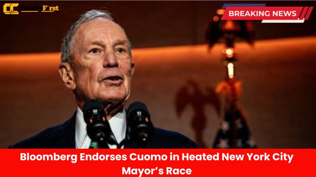 Bloomberg Endorses Cuomo in Heated New York City Mayor’s Race