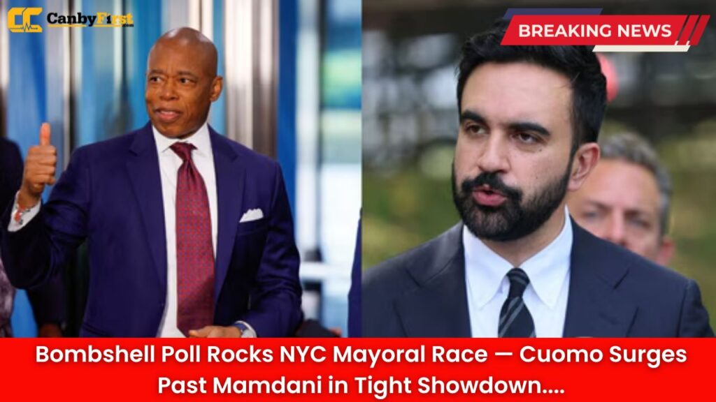 Bombshell Poll Rocks NYC Mayoral Race — Cuomo Surges Past Mamdani in Tight Showdown