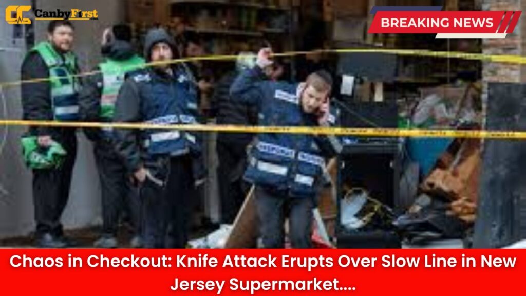 Chaos in Checkout: Knife Attack Erupts Over Slow Line in New Jersey Supermarket