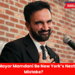 Could Mayor Mamdani Be New York’s Next Big Mistake