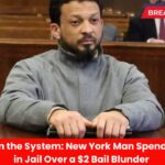 Forgotten in the System New York Man Spends 5 Months in Jail Over a $2 Bail Blunder