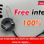 Free Internet Extended to 2025 for Millions of Families – How to Apply