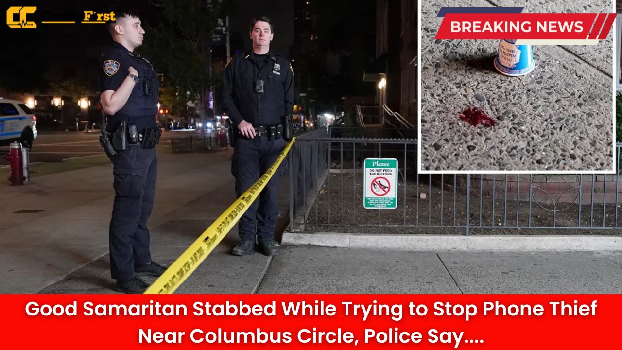 Good Samaritan Stabbed While Trying to Stop Phone Thief Near Columbus Circle, Police Say
