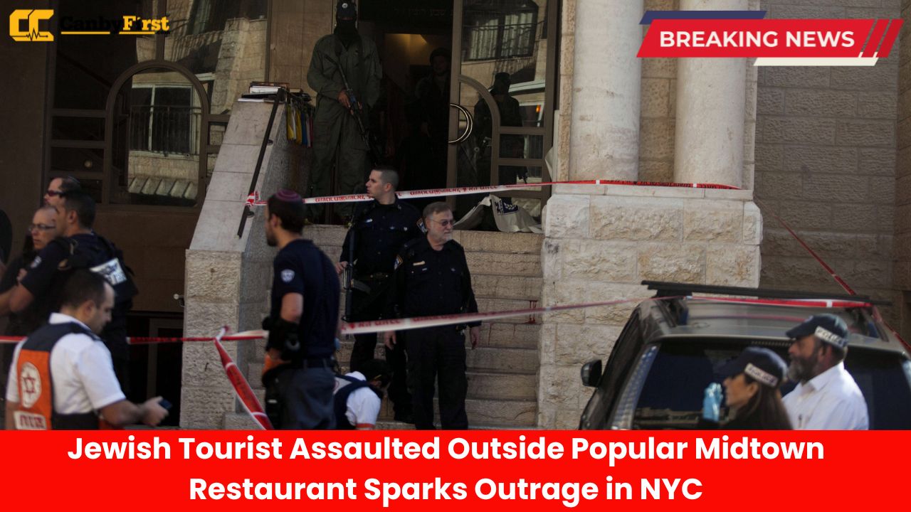 Jewish Tourist Assaulted Outside Popular Midtown Restaurant Sparks Outrage in NYC