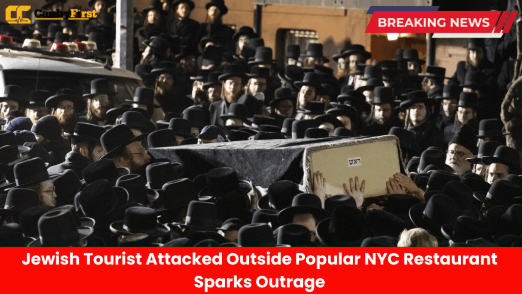Jewish Tourist Attacked Outside Popular NYC Restaurant Sparks Outrage