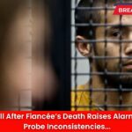 Man’s 911 Call After Fiancée’s Death Raises Alarm, Authorities Probe Inconsistencies