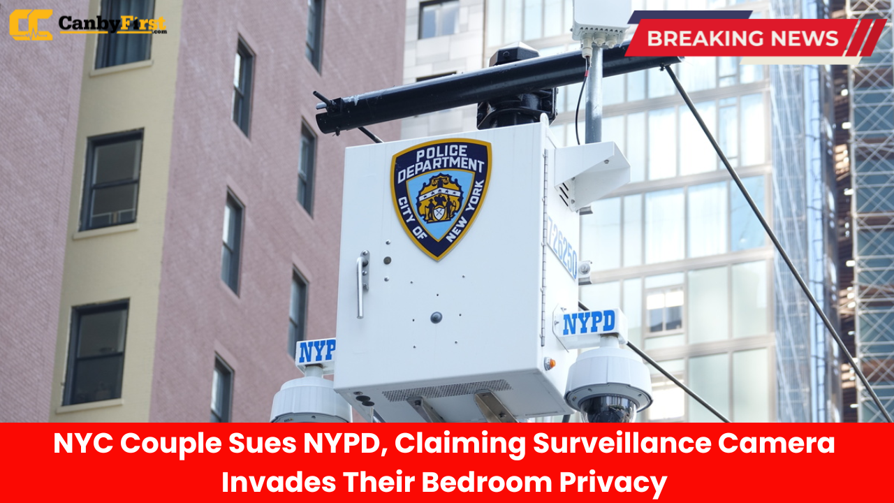 NYC Couple Sues NYPD, Claiming Surveillance Camera Invades Their Bedroom Privacy