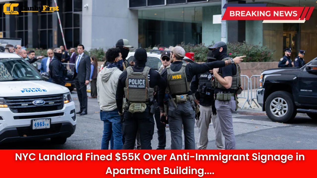 NYC Landlord Fined $55K Over Anti-Immigrant Signage in Apartment Building