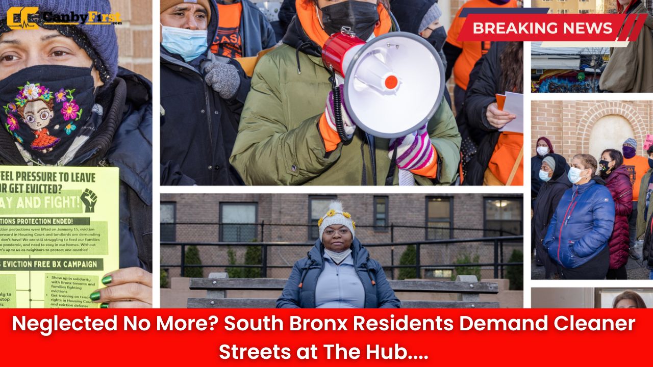Neglected No More? South Bronx Residents Demand Cleaner Streets at The Hub