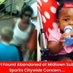 Newborn Girl Found Abandoned at Midtown Subway Station Sparks Citywide Concern