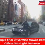 Outrage Erupts After Driver Who Mowed Down Blue City Officer Gets Light Sentence