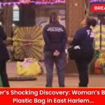 Plaza Cleaner’s Shocking Discovery: Woman’s Body Found in Plastic Bag in East Harlem
