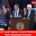Proposed Law Could Tighten Tenant Protections in NYC’s Rent-Regulated Housing