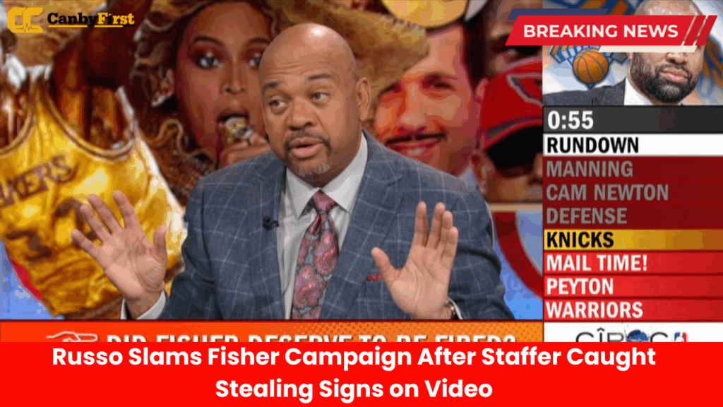 Russo Slams Fisher Campaign After Staffer Caught Stealing Signs on Video