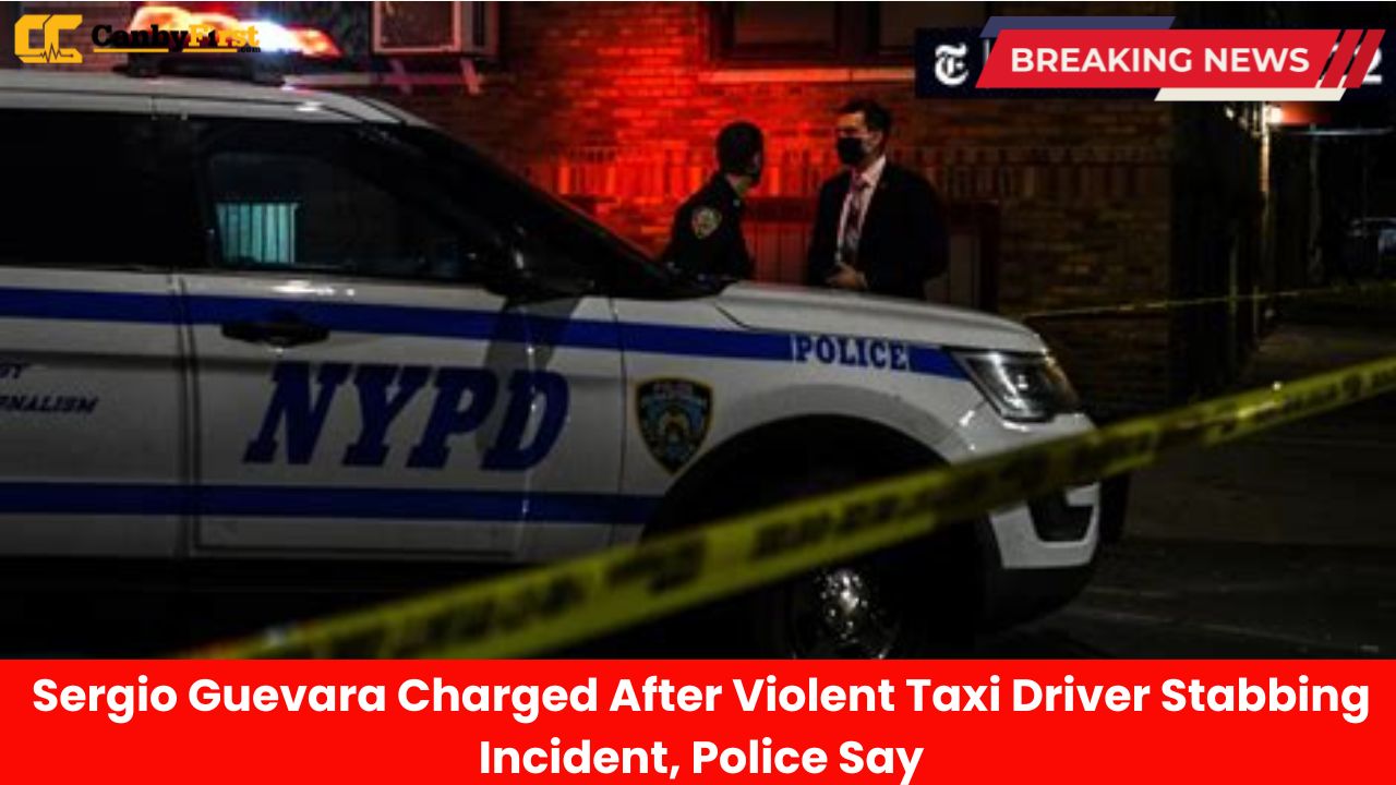 Sergio Guevara Charged After Violent Taxi Driver Stabbing Incident, Police Say