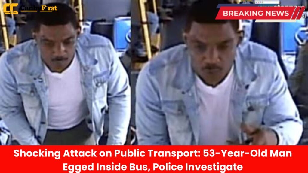Shocking Attack on Public Transport 53-Year-Old Man Egged Inside Bus, Police Investigate