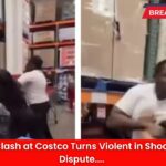 Shopper Clash at Costco Turns Violent in Shocking Cart Dispute