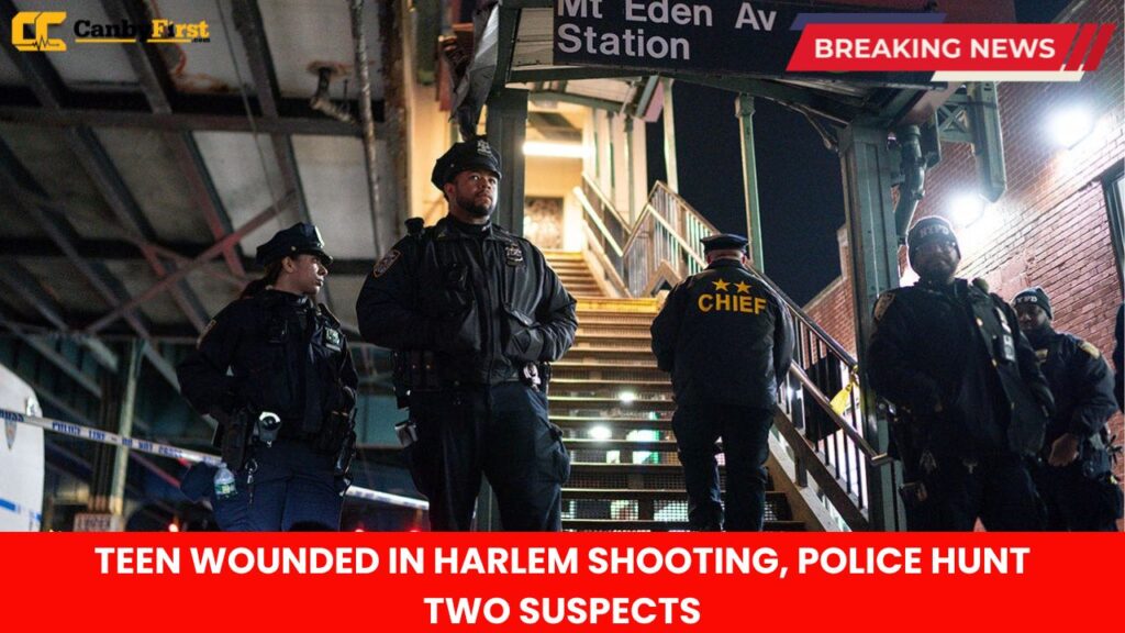 TEEN WOUNDED IN HARLEM SHOOTING, POLICE HUNT TWO SUSPECTS