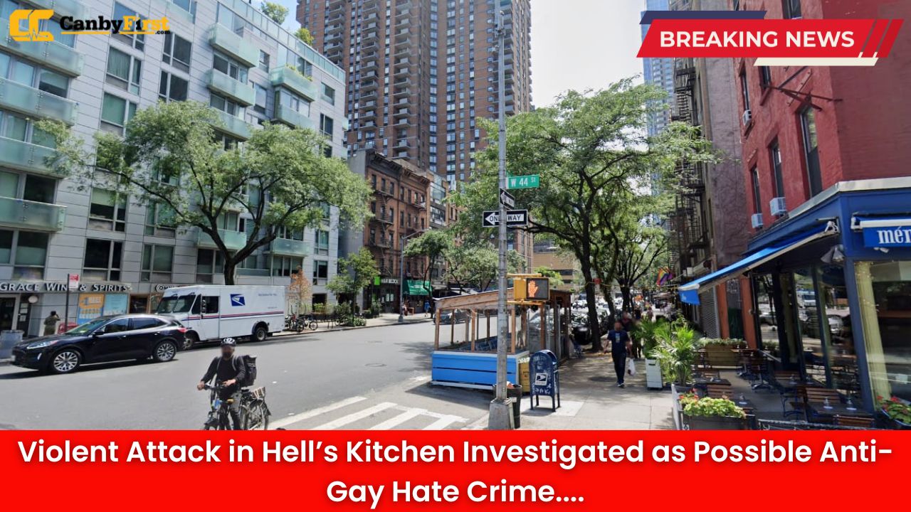 Violent Attack in Hell’s Kitchen Investigated as Possible Anti-Gay Hate Crime