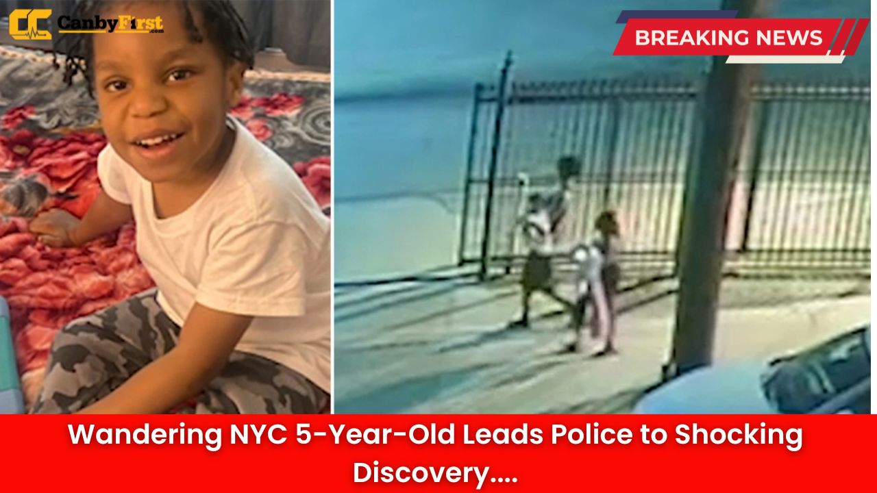 Wandering NYC 5-Year-Old Leads Police to Shocking Discovery