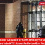 Youth Counselor Accused of $70K Bribery to Sneak Drugs, Blades into NYC Juvenile Detention Facility