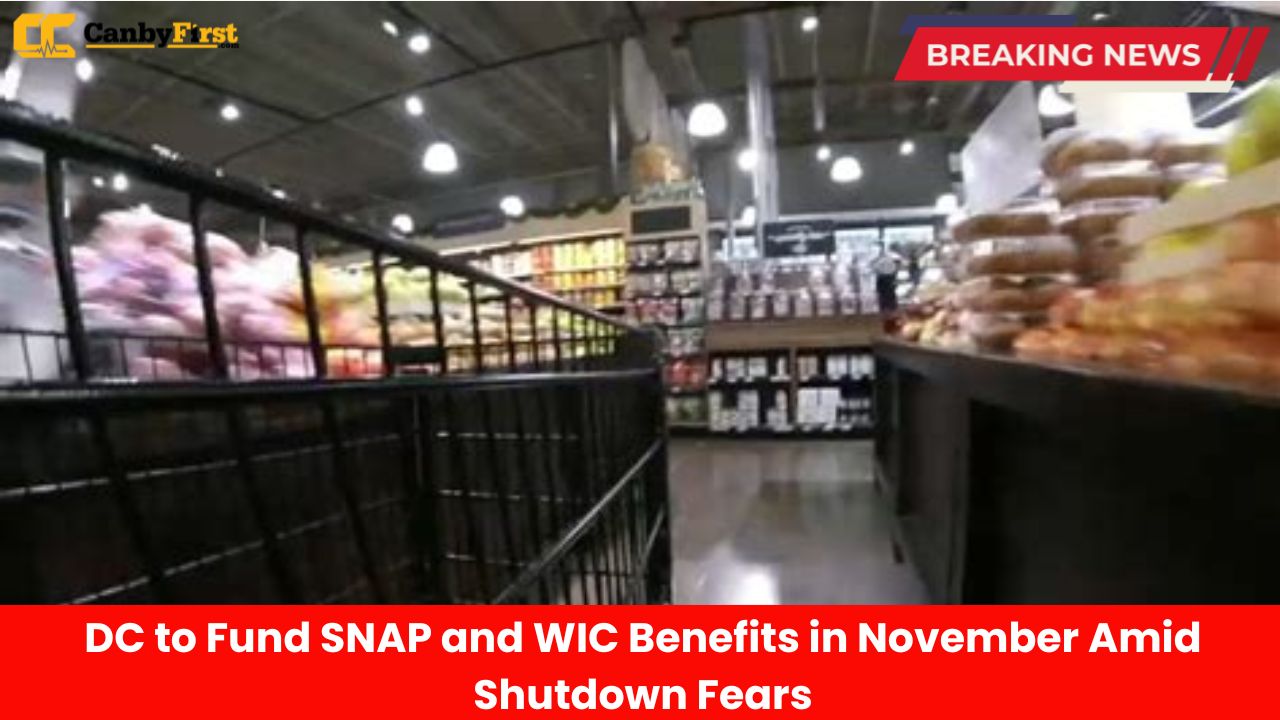 DC to Fund SNAP and WIC Benefits in November Amid Shutdown Fears