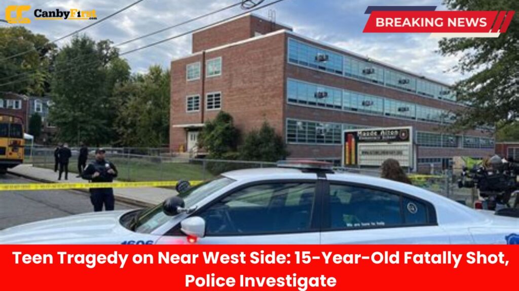 Teen Tragedy on Near West Side 15-Year-Old Fatally Shot, Police Investigate